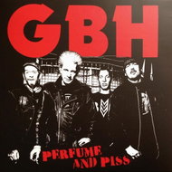 GBH: Perfume and Piss - LP - LP Record