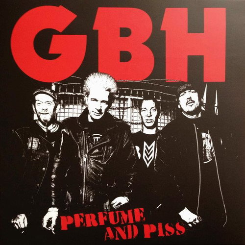 GBH: Perfume and Piss - LP - LP Record - Main image