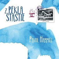 Hammel Pavol: Z pekla šťastie - LP - LP Record