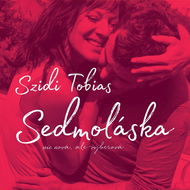 Tobias Szidi: Sedmoláska (2x CD) - CD - Hudební CD