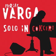 Varga Marián: Solo In Concert - CD - Music CD