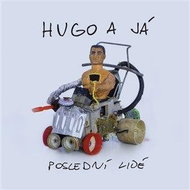 Hugo a já: Poslední lidé - CD - Hudební CD
