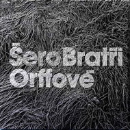 Bratři Orffové: Šero - CD - Hudební CD