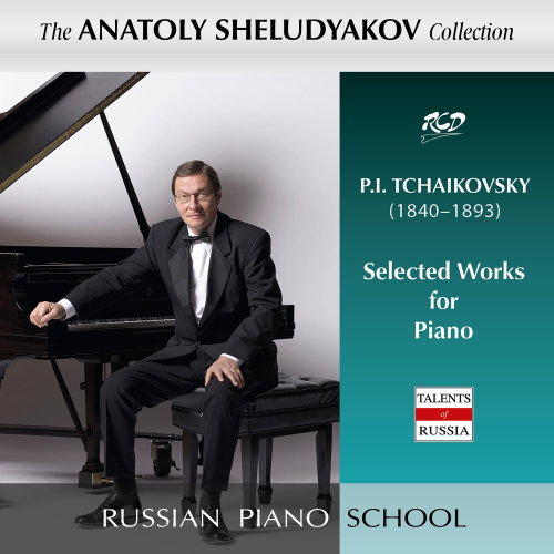 Sheludyakov Anatoly: P. I. Tchaikovsky - Selected works for Piano - CD - Music CD - Main image