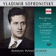 Sofronitsky Vladimir: Piano Sonata in B-Flat major / Fantasiestücke Op.12, No.1 / Carnaval, Op. 9 - - Music CD