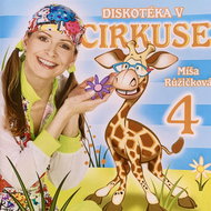 Růžičková Míša: Disco in the circus 4 - CD - Music CD
