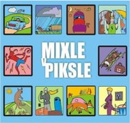 Mixle in pixels: Mixle v pixle 1. - CD - Music CD