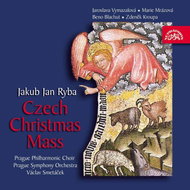 Czech Choir, Prague Symphony Orchestra m. Prahy, Smetáček Václav: Jakub Jan Ryba: Czech Christmas - Music CD