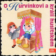 S + H Theater: About Hurvínek and the Hussite King - CD - CD Audiobooks