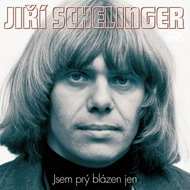Schelinger Jiří: I' m supposedly crazy only (2x CD) - CD - Music CD