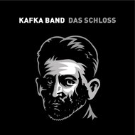 Kafka Band: Das Schloss - CD - Music CD
