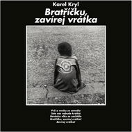LP vinyl Kryl Karel: Bratříčku, zavírej vrátka - LP - LP vinyl