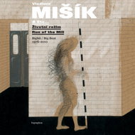 Mišík Vladimír: Životní režim / Bigbít 1976-2010 - CD - Music CD