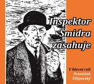 Filipovský František: Inspector Šmidra Intervenes - CD - Music CD