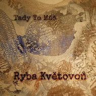 Here You Have It: Ryba Květovoň - CD - Music CD