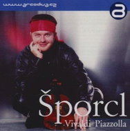 Šporcl Pavel: Šporcl: Piazzolla / Vivaldi - CD - Music CD