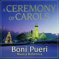 Boni Pueri: A Ceremony Of Carols - CD - Hudební CD