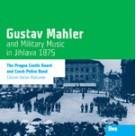 Various: Mahler and Military Music In Jihlava 1875 - CD - Music CD