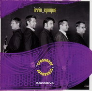 Epoque Quartet: Irvin Epoque - CD - Music CD