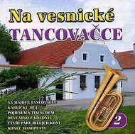 Various: Na vesnické tancovačku 2 - CD - Music CD