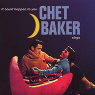 Baker Chet: It Could Happen To You - LP Record