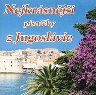 Various: The Most Beautiful Songs from Yugoslavia - CD - Music CD