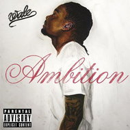 Wale: Ambition - LP Record
