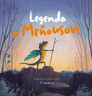 Legenda o Mrňousovi - Kniha