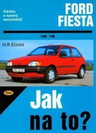 Ford Fiesta 4/89 - 7/96 - Jak na to? - 31. - Kniha
