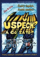 Úspěch? A co za to? - 3.díl - Kniha