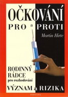 Očkování pro a proti - Význam a rizika - Kniha