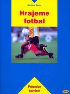 Hrajeme fotbal - Kniha