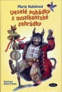 Veselé pohádky z muzikantské zahrádky - Kniha