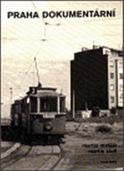 Praha dokumentární - Kniha