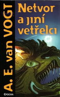 Netvor a jiní vetřelci - Kniha