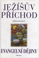 Ježíšův příchod - Evangelní dějiny - Kniha