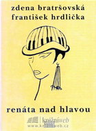 Renáta nad hlavou a jiné povídky - Kniha