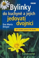 Bylinky do kuchyně a jejich jedovatí dvojníci - Kniha