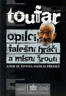 Opilci, falešní hráči a mlsní žrouti aneb ze života našich předků - Kniha