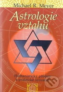 Astrologie vztahů - Humanistický přístup - Kniha