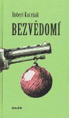 Bezvědomí - Kniha