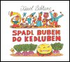 Spadl buben do kedluben - Kniha