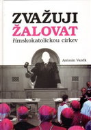 Zvažuji žalovat římskokatolickou církev - Kniha