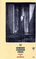 Edward Gordon Craig - Figura a abstrakce - Kniha