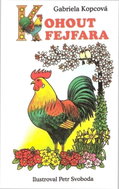 Kohout Fejfara - leporelo - Kniha