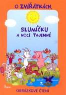 O zvířátkách, sluníčku a tajemné noci - Obrázkové čtení - Kniha