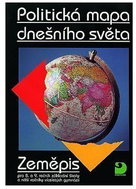 Politická mapa dnešního světa - Zeměpis pro 8. a 9. ročník ZŠ - Kniha