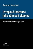 Evropské instituce jako zájmová skupina - Kniha