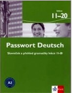 Passwort Deutsch 11-20 - Slovníček a přehled gramatiky - Kniha