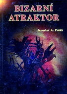 Bizarní atraktor - Kniha
